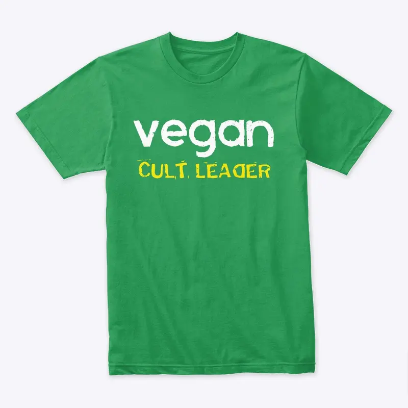 Vegan Cult Leader