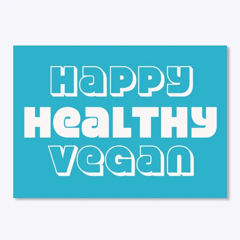 Happy Healthy Vegan